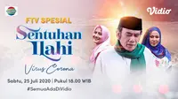 FTV Sentuhan Ilahi Indosiar yang diperankan Rhoma Irama, Camelia Malik, dan Silvia Anggraini