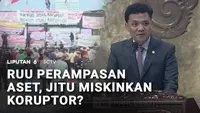 RUU Perampasan Aset, Jitu Miskinkan Koruptor?