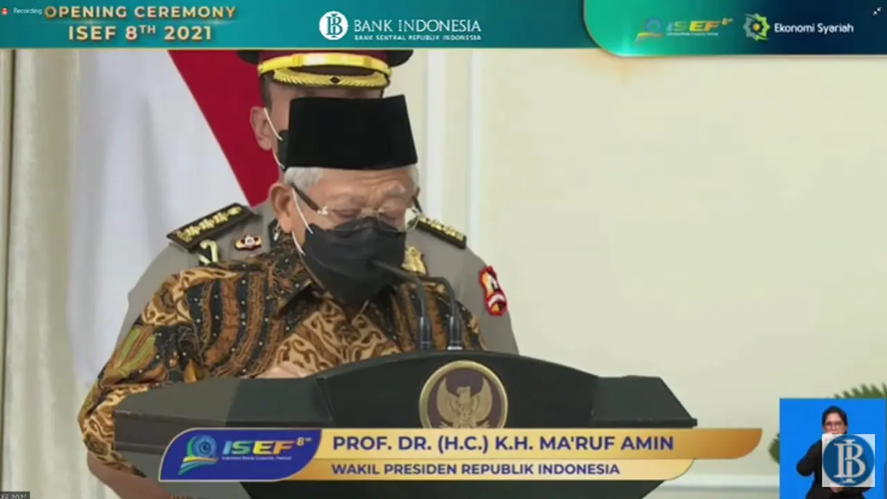 Indonesia Sharia Economic Festival (ISEF) ke-8 2021 resmi dibuka oleh Wakil Presiden Republik Indonesia Ma’ruf Amin