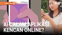 AI Bisa Bantu Kamu Dapat Pasangan dalam Aplikasi Kencan Online