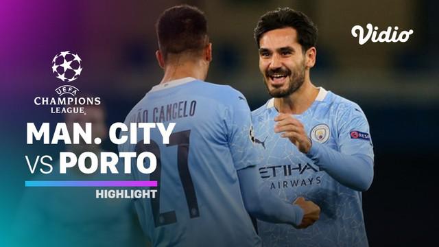 Berita video highlights Liga Champions, Manchester City Vs Porto 3-1, Kamis (22/10/20)