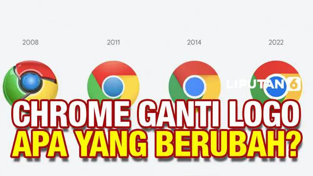 VIDEO: Chrome Ganti Logo Setelah 8 Tahun, Apa yang Berubah?