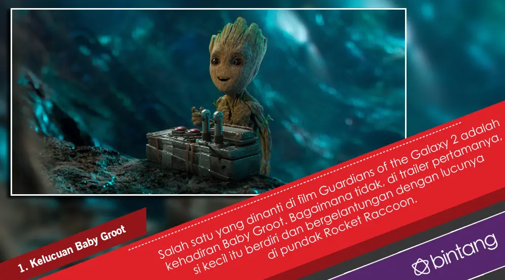 Berikut 4 hal yang membuat film Guardian of the Galaxy Vol. 2 jadi seru. (Foto: Warner Bross, DI: Nruman Abdul Rahman/Bintang.com)