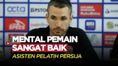 Berita Video, Paul Keenan menyebutkan jika mental pemain Persija sangat baik saat bertemu Persib pada Jumat (31/1/2023)