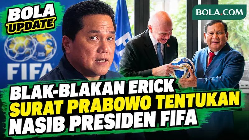 Erick PSSI Blak-blakan Surat Prabowo Soal Nasib Presiden FIFA Infantino: Saya Diminta Buat ...