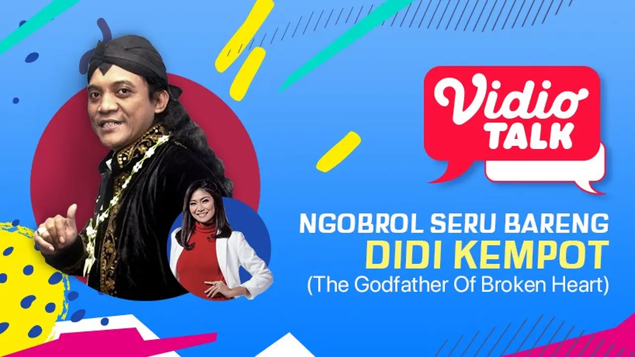 Vidio Talk Bersama Didi Kempot
