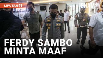 VIDEO: Ferdy Sambo : Sebagai Manusia Tak Lepas dari Kekhilafan, Saya Minta Maaf