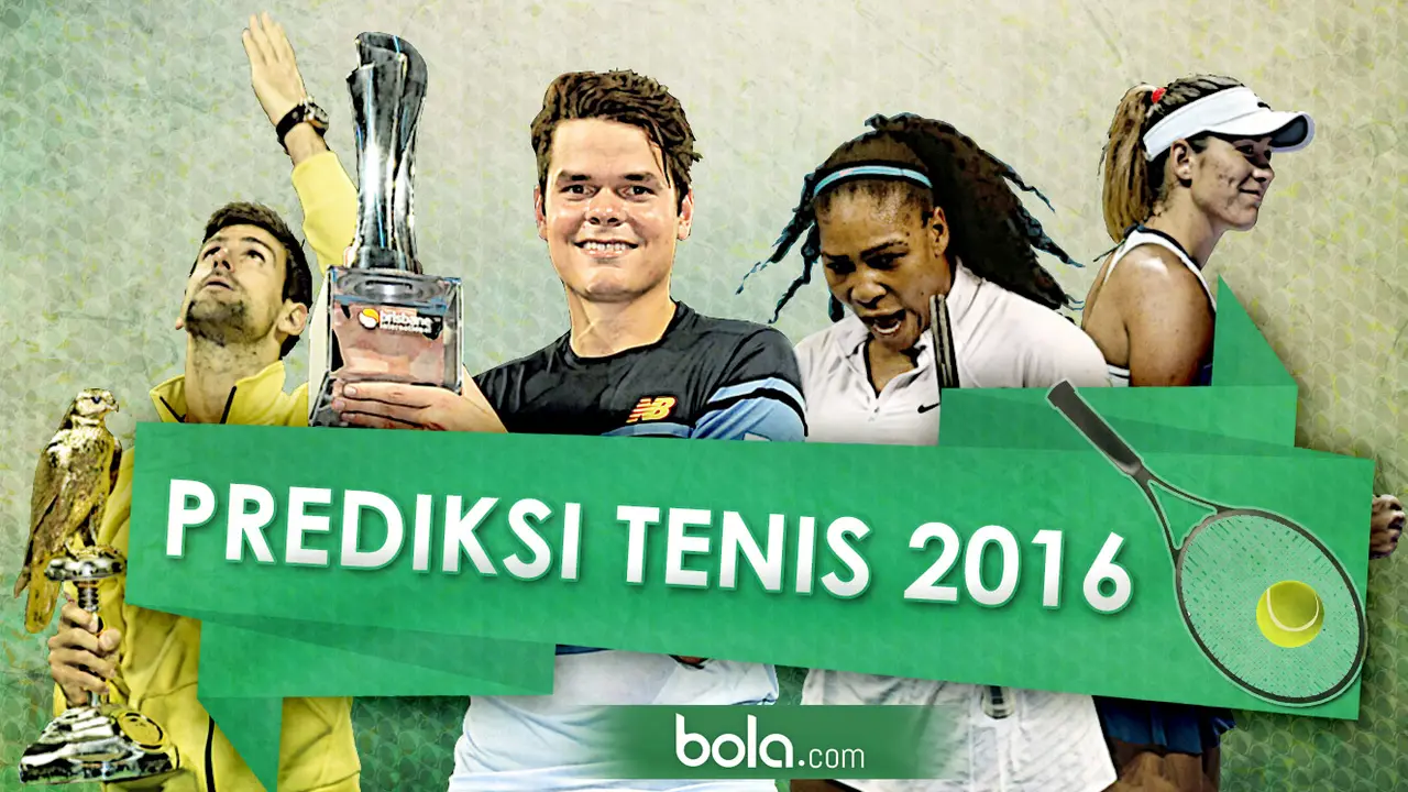 Prediksi Tenis 2016 (Bola.com/Samsul Hadi)