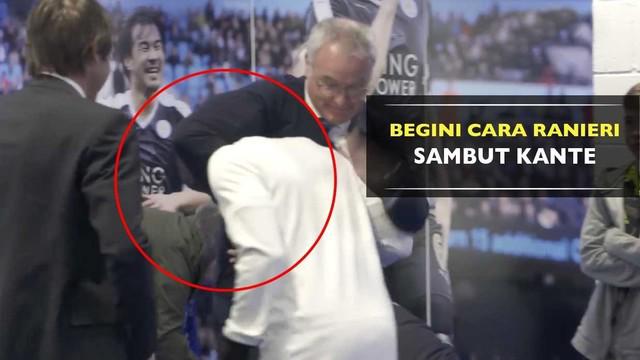 Claudio Ranieri menyambut hangat saat berjumpa N'Golo Kante di King Power Stadium