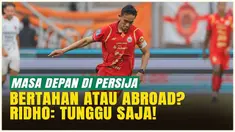 Kapten Persija Jakarta, Rizky Ridho, akhirnya buka suara soal masa depannya bersama Macan Kemayoran. Kontraknya akan berakhir di akhir musim Liga 1 2025/2026. Ridho mengakui ada pembicaraan dengan agen terkait klausul kontrak anyar, termasuk peluang ...