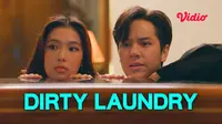 Series Thailand Dirty Laundry (Dok. Vidio)