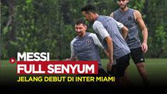 Berita video latihan Lionel Messi jelang debutnya di Inter Miami