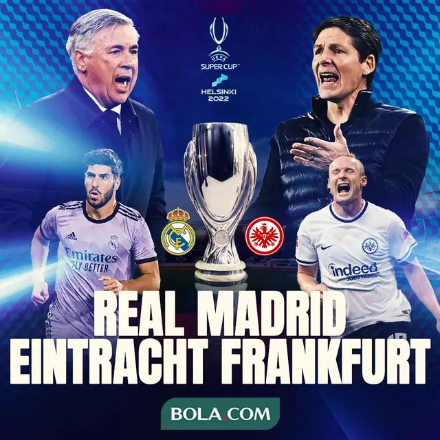 Piala Super Eropa - Real Madrid Vs Eintracht Frankfurt