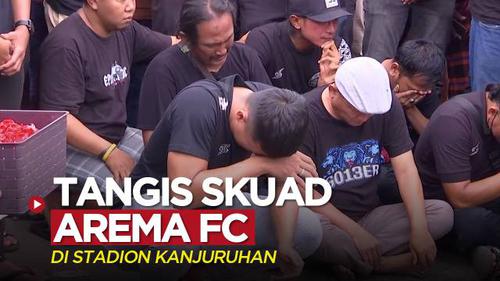 VIDEO: Tangis Skuad Arema FC Saat ke Stadion Kanjuruhan Hari Ini