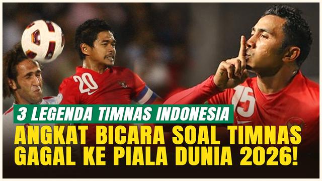 3 Legenda Timnas Indonesia Beri Pandangan soal Gagalnya Timnas ke Piala Dunia 2026