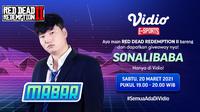 Live streaming Main Bareng Red Dead Redemption 2 bersama Sonalibaba dapat disaksikan melalui platform Vidio. (Dok. Vidio)