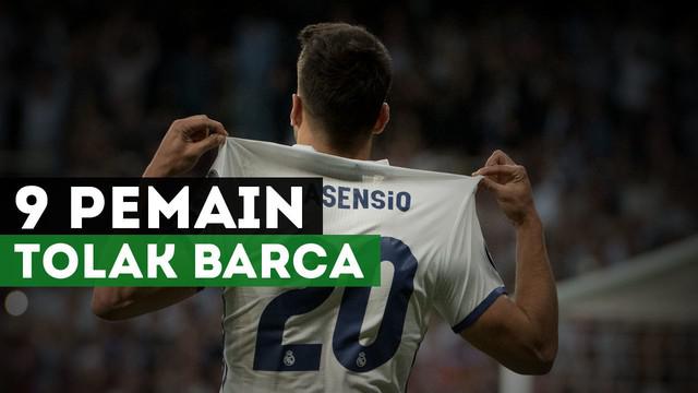 Siapa saja sembilan pemain yang menolak klub sebesar Barcelona?