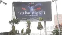 Usai Ramai Diprotes, Billboard Film 'Aku Harus Mati' Diturunkan Pemprov DKI