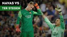 Penyelamatan-penyelamatan penting dari Keylor Navas dan Marc Andre Ter Stegen.
