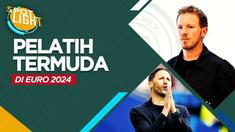 Berita video spotlight kali ini membahas tentang pelatih paling muda di Euro 2024, salah satunya ialah Julian Nagelsmann