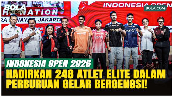 Panggung Para Juara! Indonesia Open 2026 Siap Hadirkan Duel-duel Spektakuler