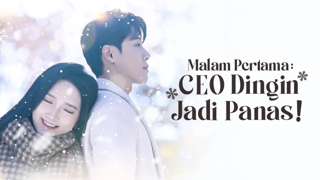Malam Pertama: CEO Dingin Jadi Panas!