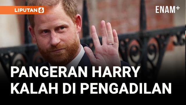 PANGERAN HARRY GAGAL TOTAL DAPATKAN KEAMANAN DARI PEMERINTAH INGGRIS