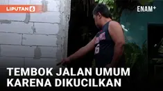 Dikucilkan Tetangga, Warga Ponorogo Nekat Tembok Jalan Umum