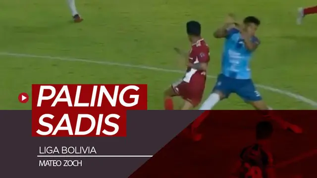 Berita video momen tekel yang mungkin paling sadis terjadi di dunia sepak bola musim ini terjadi di Liga Bolivia pada pertandingan Blooming melawan Royal Pari dengan korbannya, Mateo Zoch.