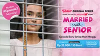Menjelang Episode Terakhir Married with Senior, Ini Pesan Moral yang Bisa Dijadikan Pelajaran
