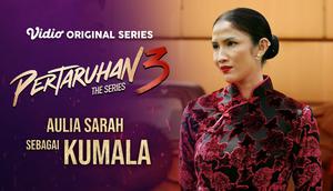 Aulia Sarah sebagai Kumala di Pertaruhan The Series (Dok. Vidio)