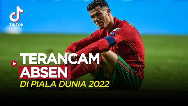 VIDEO TikTok: Termasuk Cristiano Ronaldo, Ini 5 Pemain Bintang yang Terancam Absen di Piala Dunia 2022