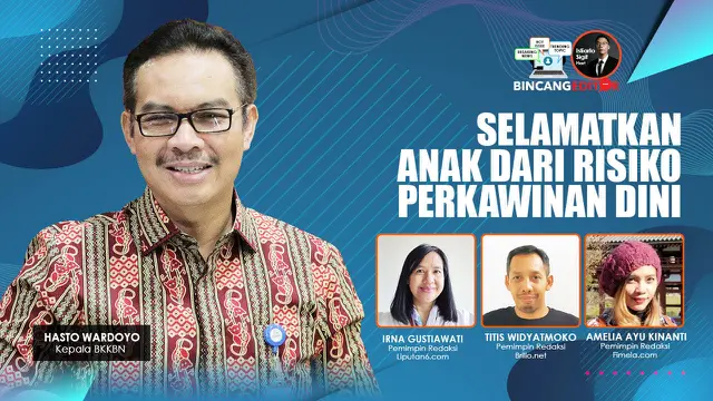 VIDEO: Selamatkan Anak dari Risiko Perkawinan Dini