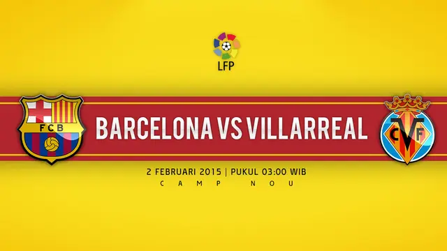 Prediksi Barcelona vs Villarreal (Liputan6.com/Yoshiro)