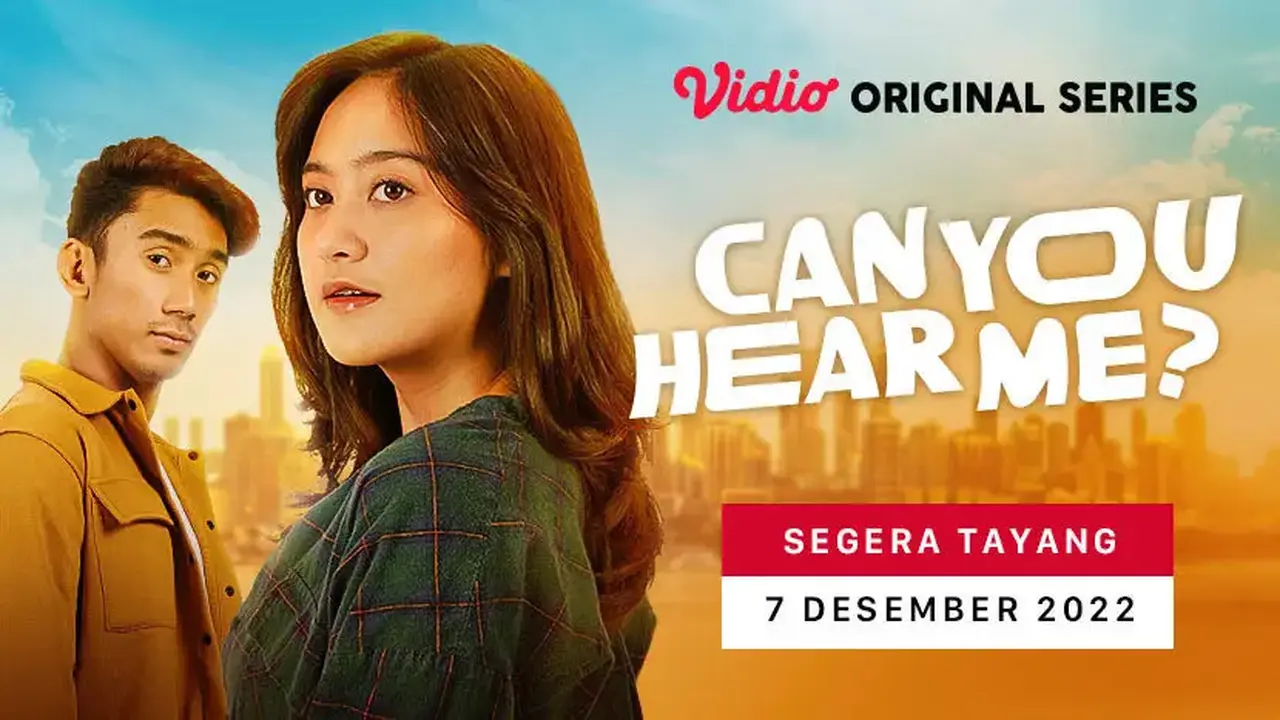 Vidio Original Series Can You Hear Me