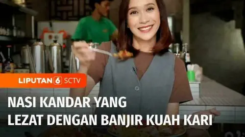 VIDEO: Cicipi Lezatnya Nasi Kandar dengan Kuah Banjirnya di Jakarta Selatan