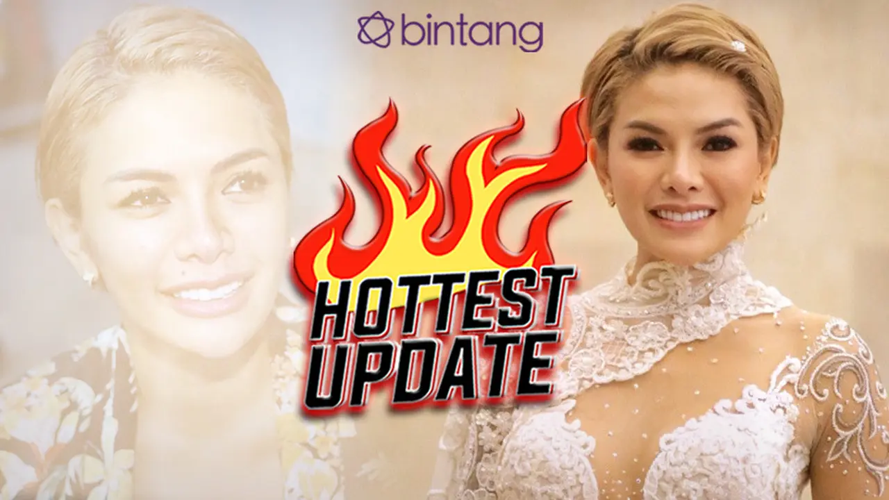 [Bintang] HL Hottest Update Nikita Mirzani