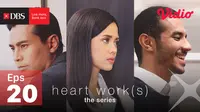 Heart Work(s) Episode 20, Akhir Dari Sebuah Awal. sumberfoto: DBS Channel