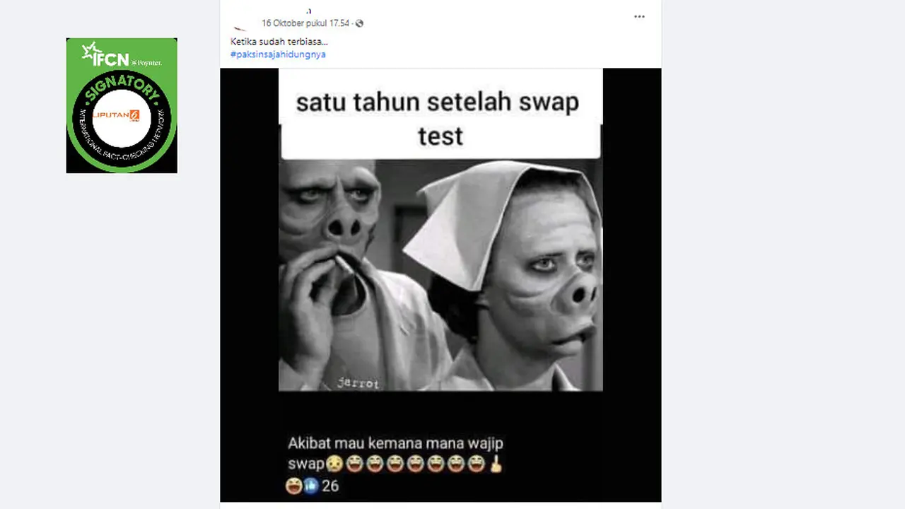 Cek Fakta Liputan6.com menelusuri klaim foto wajah setelah rutin swab test