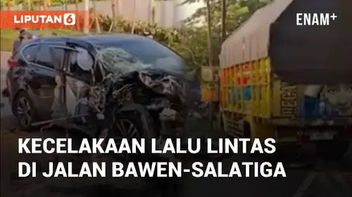VIDEO: Kecelakaan Lalu Lintas di Jalan Bawen-Salatiga Berakibat Macet 1 Kilometer Lebih