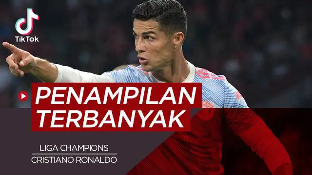 VIDEO TikTok: 5 Pemain Paling Kenyang Pengalaman di Liga Champions, Cristiano Ronaldo Terbang Tinggi di Atas Lionel Messi