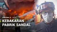Kebakaran Pabrik Sandal