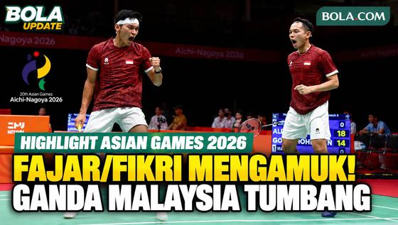 Highlight Fajar Alfian/Muhammad Shohibul Fikri Tumbangkan Ganda Malaysia Goh Sze Fei/Nur Izzuddin di Asian Games 2026