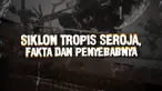 Bencana alam terjadi di Nusa Tenggara Timur dan menyebabkan banyak kerusakan hingga korban jiwa, Cuaca ekstreme yang muncul di NTT disebut akibat siklon tropis seroja.