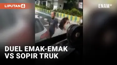 Emak-emak vs Sopir Truk