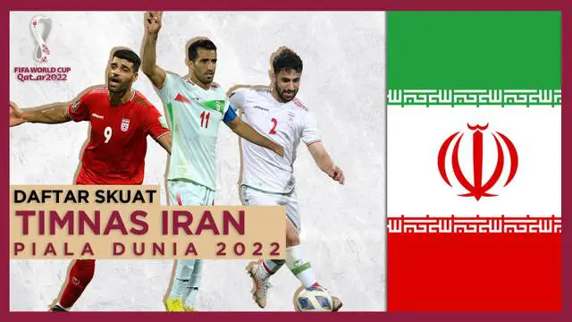 MOTION GRAFIS: Skuat Timnas Iran di Piala Dunia 2022, Ada Sardar Azmoun dan Mehdi Taremi di Lini Depan