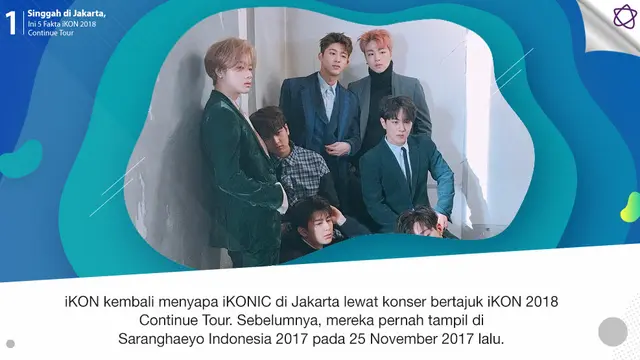 [Bintang] Singgah di Jakarta, Ini 5 Fakta iKON 2018 Continue Tour