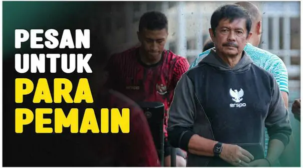 Berita Video, pesan Indra Sjafri kepada para pemain jelang kontra Kamboja