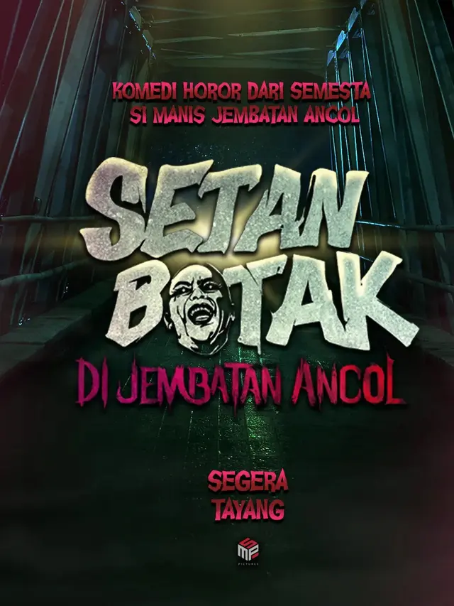 Poster \'SETAN BOTAK DI JEMBATAN ANCOL\' Bikin Netizen Nostalgia (credit: instagram/setanbotakfilm)