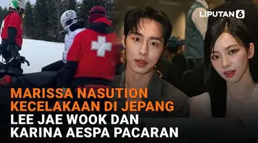 Mulai dari Marissa Nasution kecelakaan di Jepang hingga Lee Jae Wook dan Karina Aespa pacaran, berikut sejumlah berita menarik News Flash Showbiz Liputan6.com.